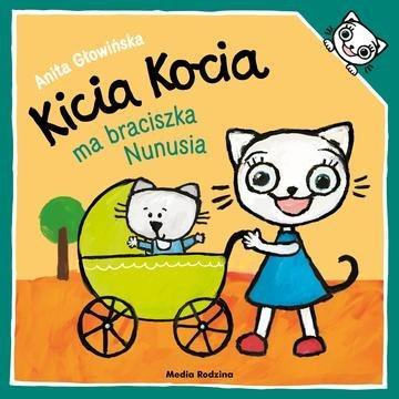 Okładka: Kicia Kocia ma braciszka Nunusia