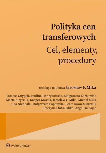 Polityka cen transferowych. Cel, elementy, procedury