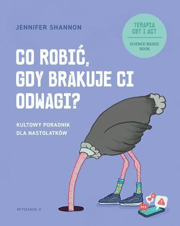 Co robić, gdy brakuje ci odwagi? Kultowy poradnik dla nastolatków wyd. 2025