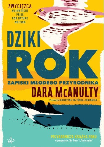 Dziki rok. Zapiski młodego przyrodnika