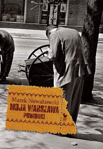 Moja Warszawa powidoki