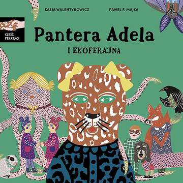 Pantera Adela i ekoferajna