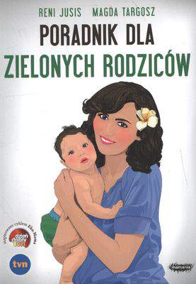 Poradnik dla zielonych rodziców