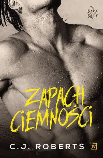 Zapach ciemności the dark duet Tom 2 wyd. 2