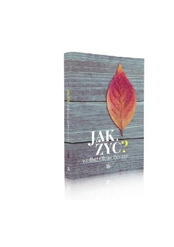 Jak żyć ?