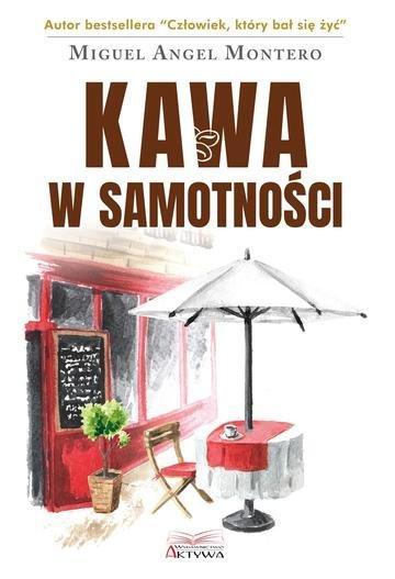 Okładka: Kawa w samotności