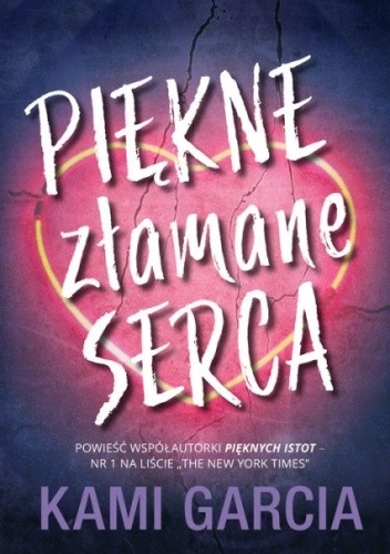 Piękne złamane serca