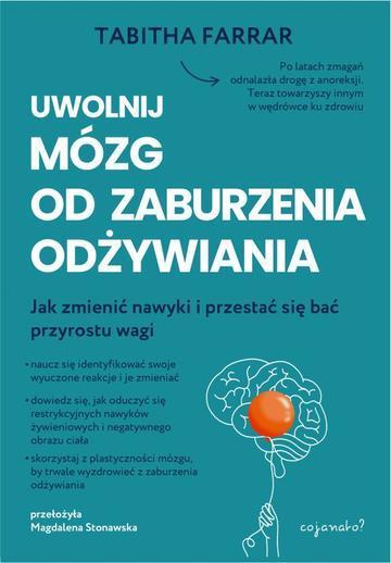 Uwolnij mózg od zaburzenia odżywiania