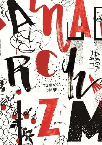 Anarchizm: nowe perspektywy?