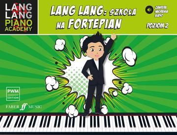 Lang Lang: szkoła na fortepian poziom 2