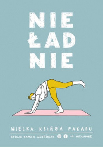 Nieładnie. Wielka księga fakapu