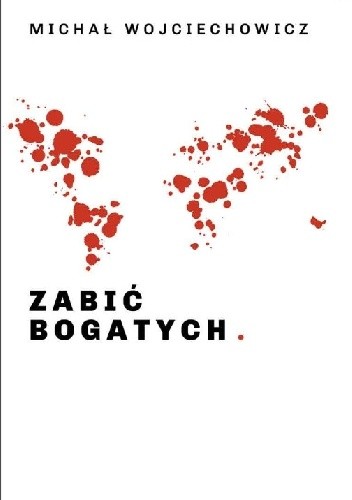 Zabić bogatych