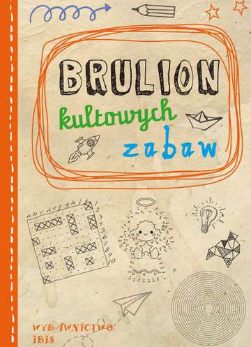 Brulion kultowych zabaw