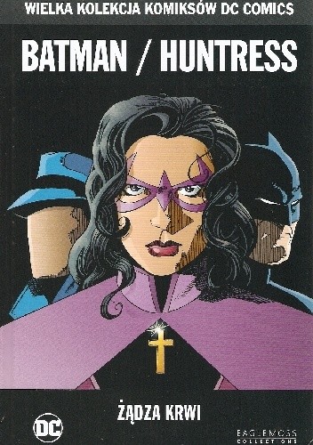 Batman/Huntress: Żądza krwi