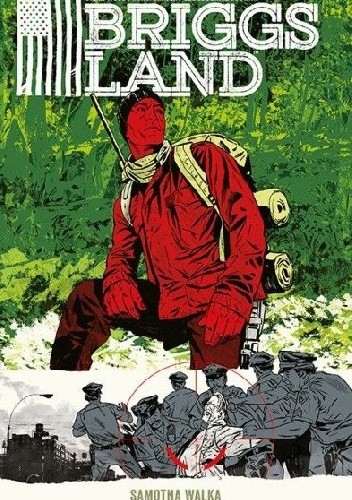 Briggs Land - Samotna walka