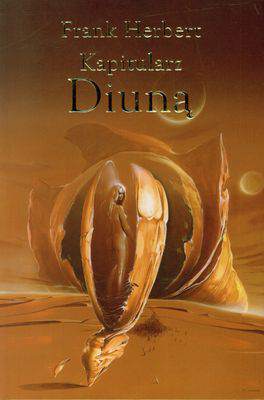 Kapitularz Diuną. Kroniki Diuny tom 6