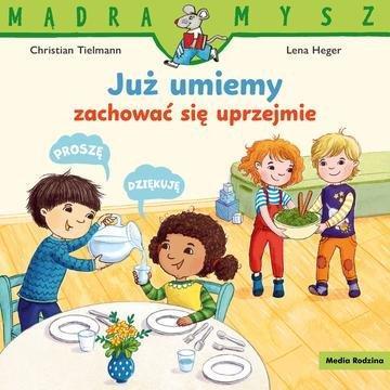 Okładka: Już umiemy zachować się uprzejmie. Mądra Mysz