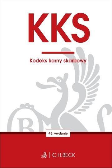 Okładka: KKS. Kodeks karny skarbowy wyd. 43
