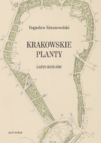 Krakowskie Planty - zarys dziejów