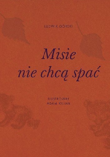 Misie nie chcą spać
