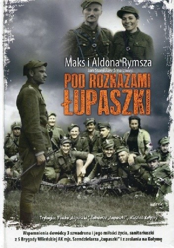 Pod rozkazami Łupaszki