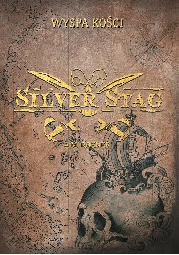 Silver Stag. Tom 2. Wyspa Kości