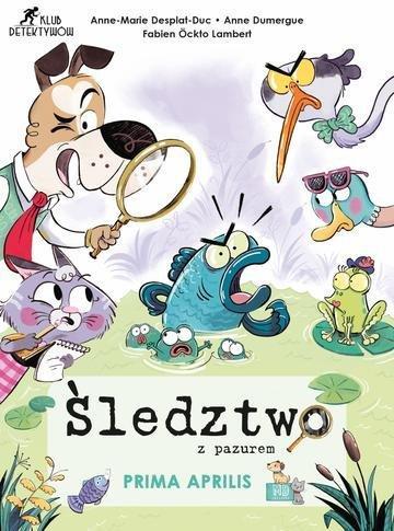 Okładka: Śledztwo z pazurem. Prima aprilis