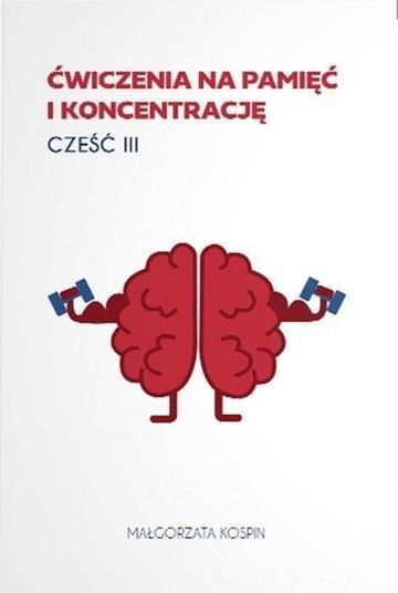Okładka: Ćwiczenia na pamięć i koncentrację. Część 3