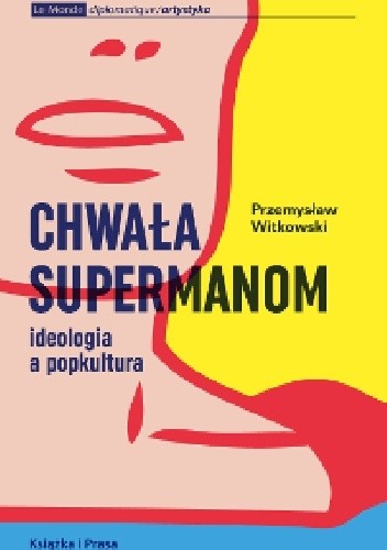 Chwała Supermanom