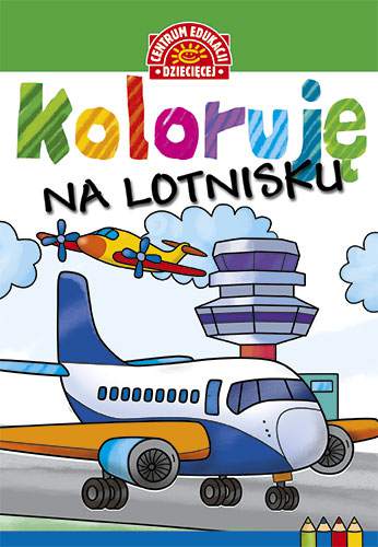 Koloruję na lotnisku