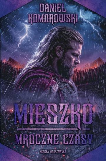 Okładka: Mieszko. Mroczne czasy