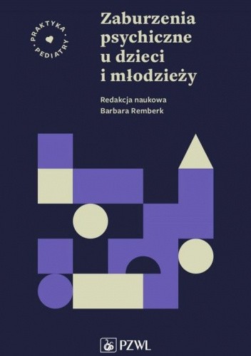 Zaburzenia psychiczne u dzieci i młodzieży
