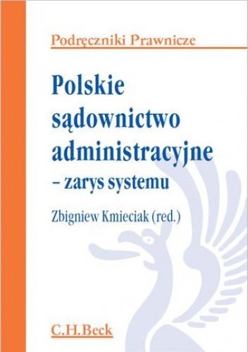 Polskie sądownictwo administracyjne - zarys systemu