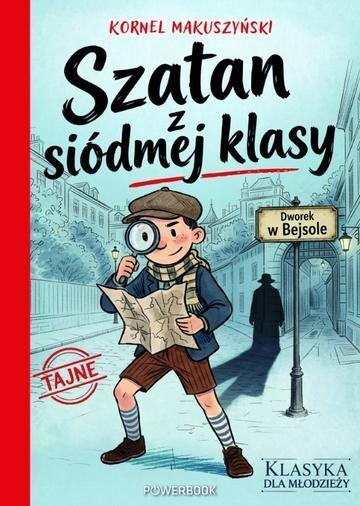 Okładka: Szatan z siódmej klasy. Klasyka dla młodzieży