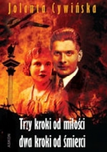 Trzy kroki od miłości dwa kroki od śmierci