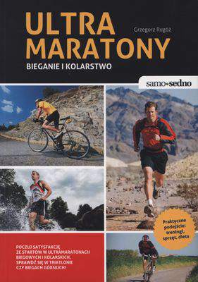 Ultramaratony bieganie i kolarstwo