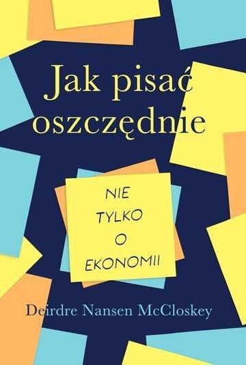 Okładka: Jak pisać oszczędnie – nie tylko o ekonomii