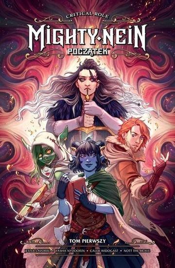 Okładka: Mighty Nein Początek. Critical Role. Tom 1