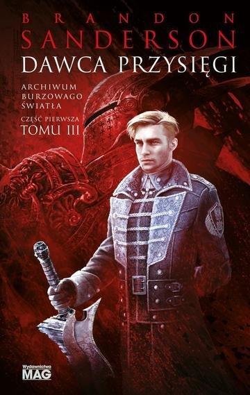 Okładka: Dawca Przysięgi. Archiwum Burzowego Światła. Tom 3. Część 1