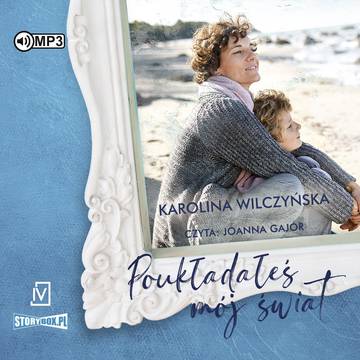 CD MP3 Poukładałeś mój świat