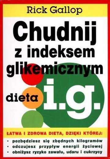 Chudnij z indeksem glikemicznym dieta i.g.
