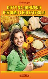 Diety na obniżenie poziomu cholesterolu