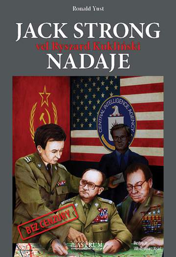Jack strong vel ryszard kukliński nadaje