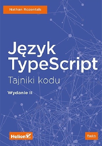 Język TypeScript. Tajniki kodu