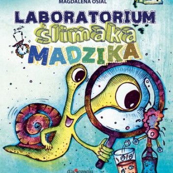 Laboratorium ślimaka MADZIKA