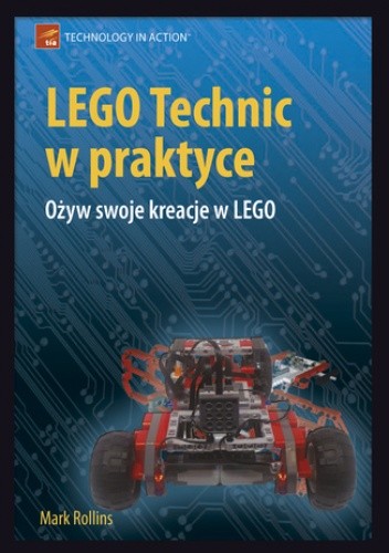 LEGO Technic w praktyce. Ożyw swoje kreacje w LEGO
