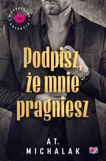 Okładka: Podpisz, że mnie pragniesz