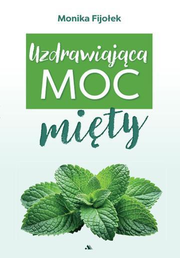 Uzdrawiająca moc mięty
