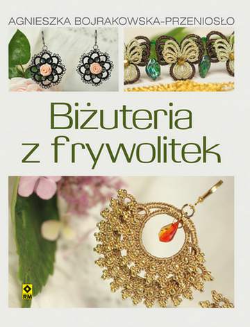 Biżuteria z frywolitek