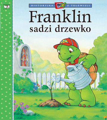 Franklin sadzi drzewo